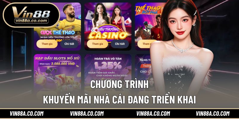 Các chương trình hấp dẫn mà nhà cái đang triển khai
