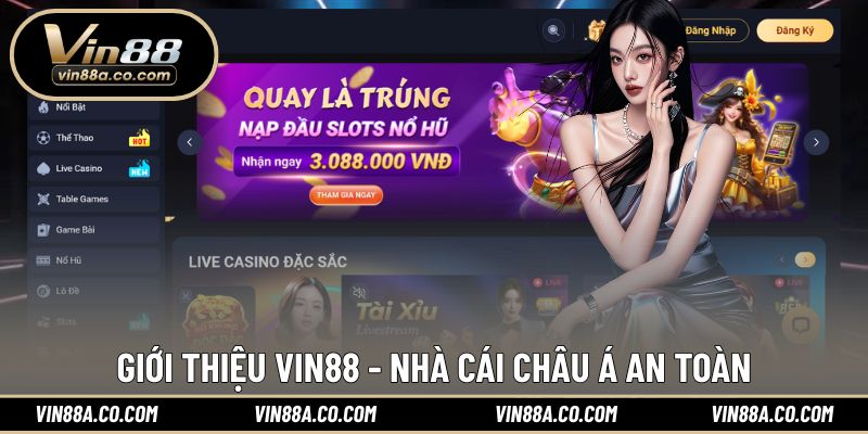Giới thiệu VIN88 – Nền tảng cá cược châu Á đáng tin cậy
